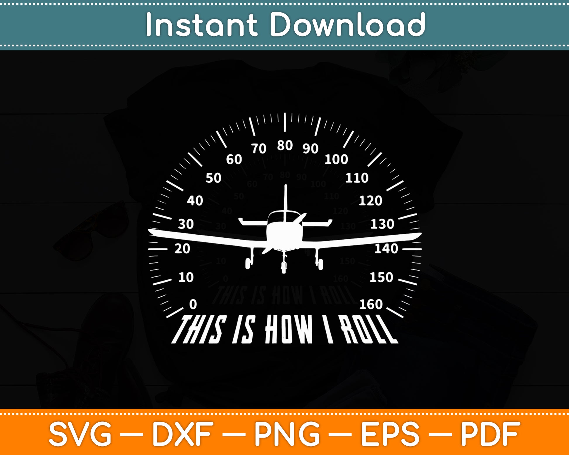 This Is How We Roll Pilot Airplane Aircraft Funny Svg Png Dxf Digital Cutting File