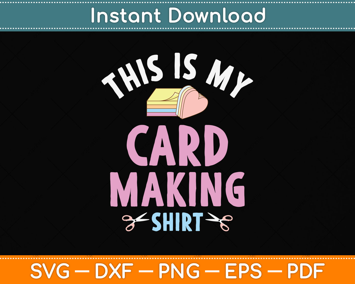 This Is My Card Making Shirt Funny Hobby Scrapbooking Svg Digital Cutting File