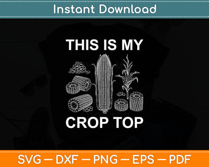 This Is My Crop Top Svg Digital Cutting File