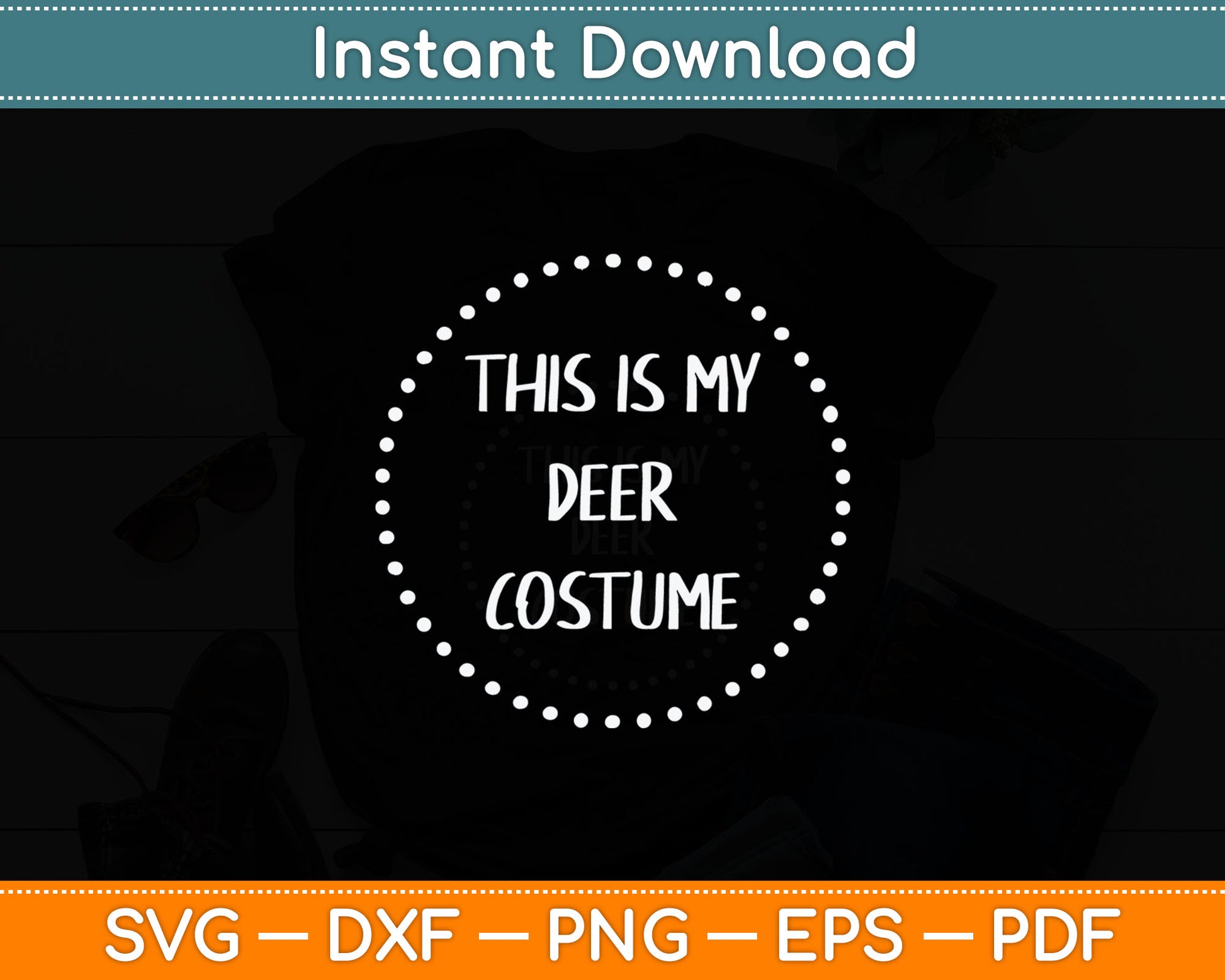 This Is My Deer Costume Svg Digital Cutting File