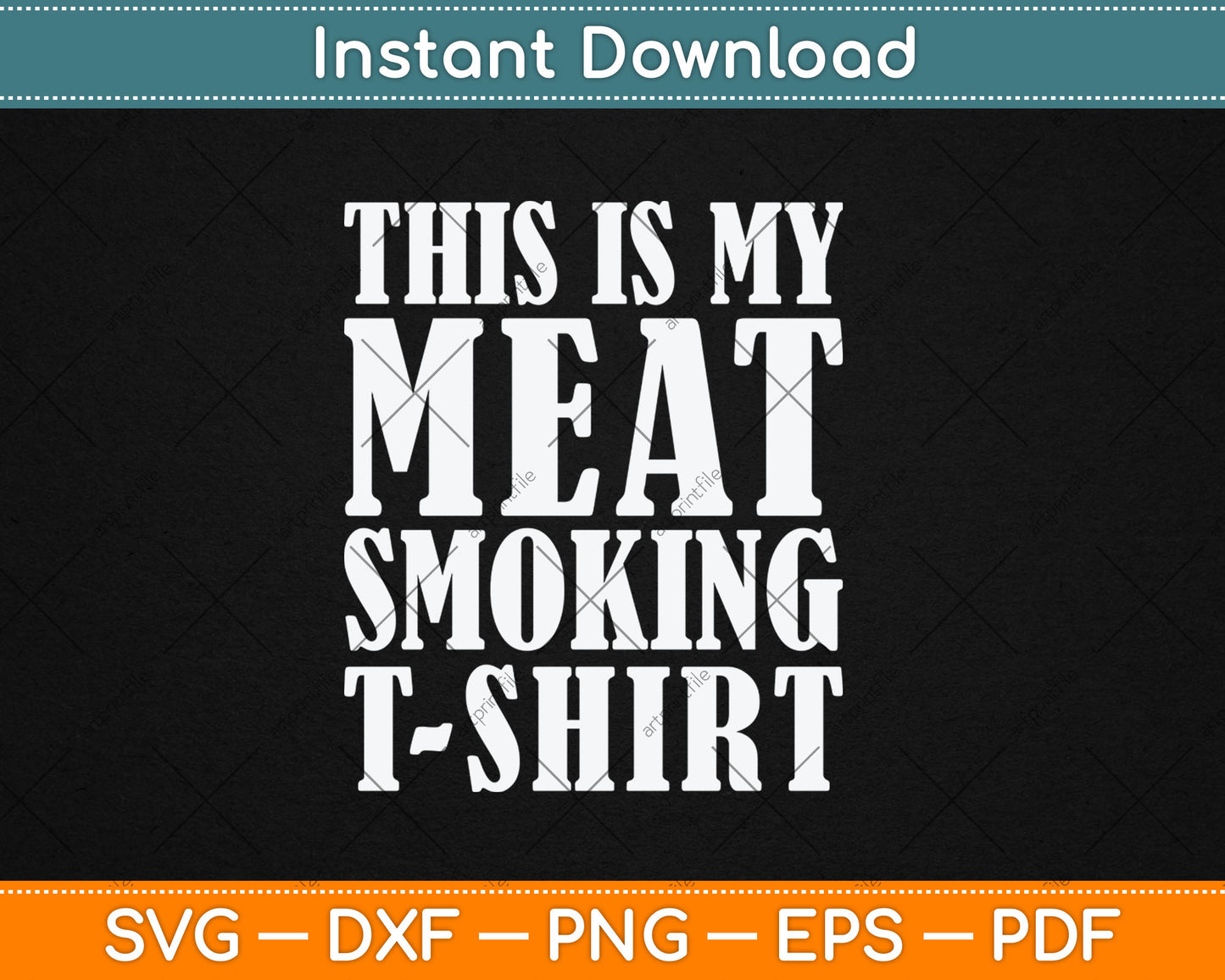 This Is My Meat Smoking Retro BBQ Smoker Vintage Svg Digital Cutting File