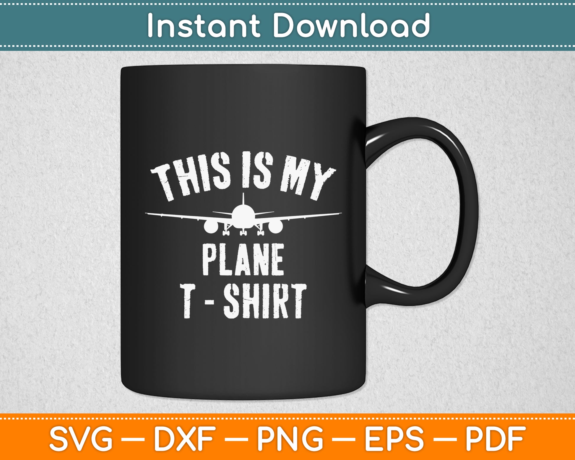 This Is My Plane T-Shirt Airplane Pilot Svg Png Dxf Digital Cutting File
