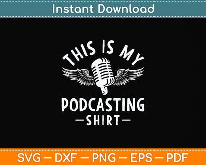 This Is My Podcasting Gifts Podcaster Svg Png Dxf Digital Cutting File