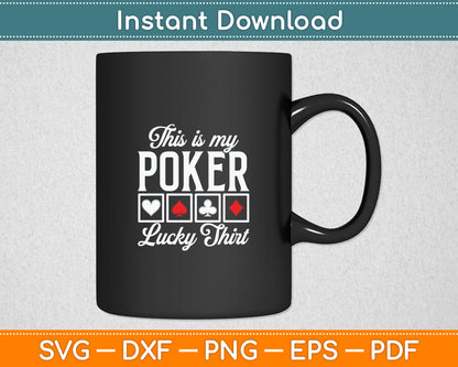 This Is My Poker Lucky Shirt Retro Poker Casino Player Svg Digital Cutting File