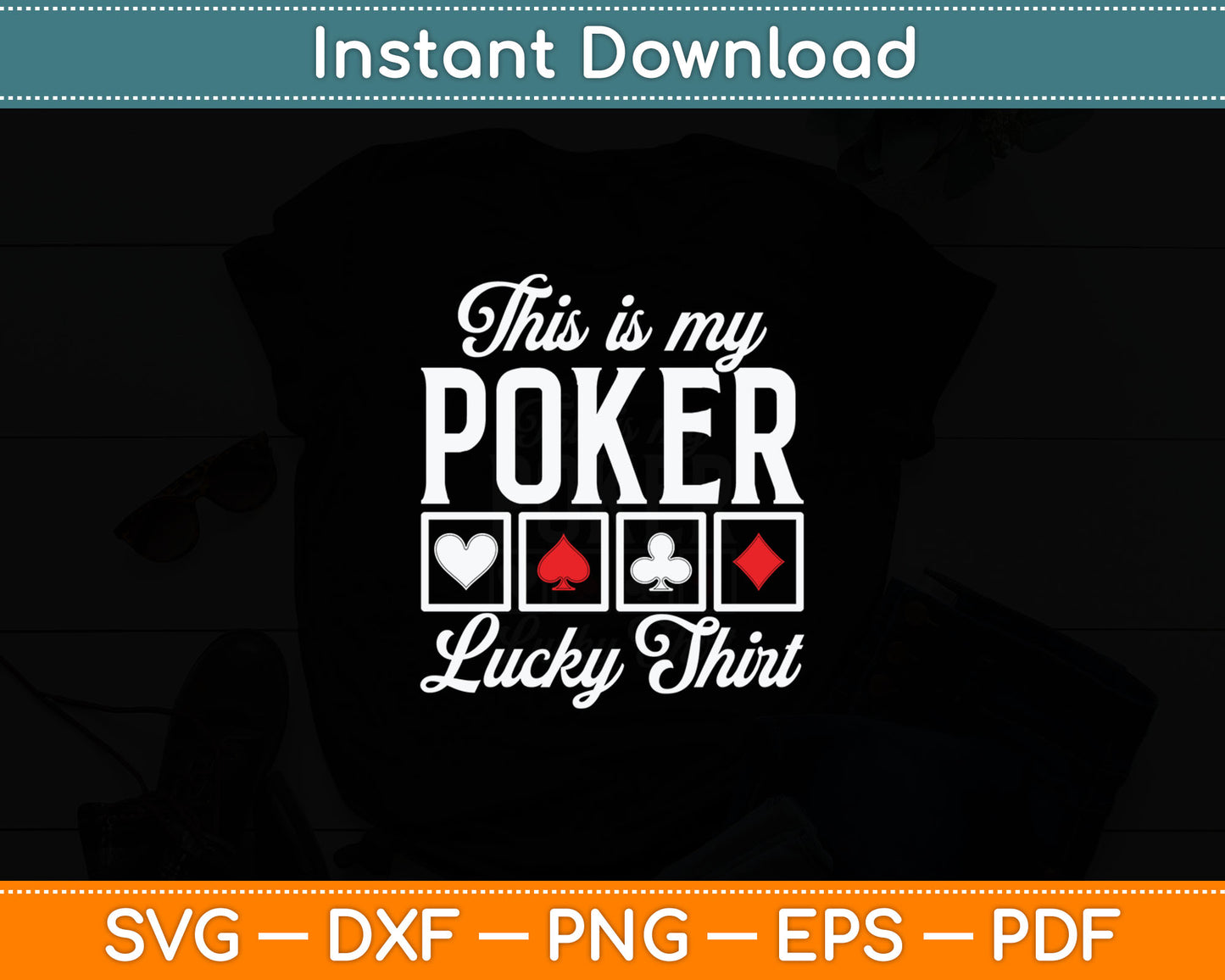 This Is My Poker Lucky Shirt Retro Poker Casino Player Svg Digital Cutting File