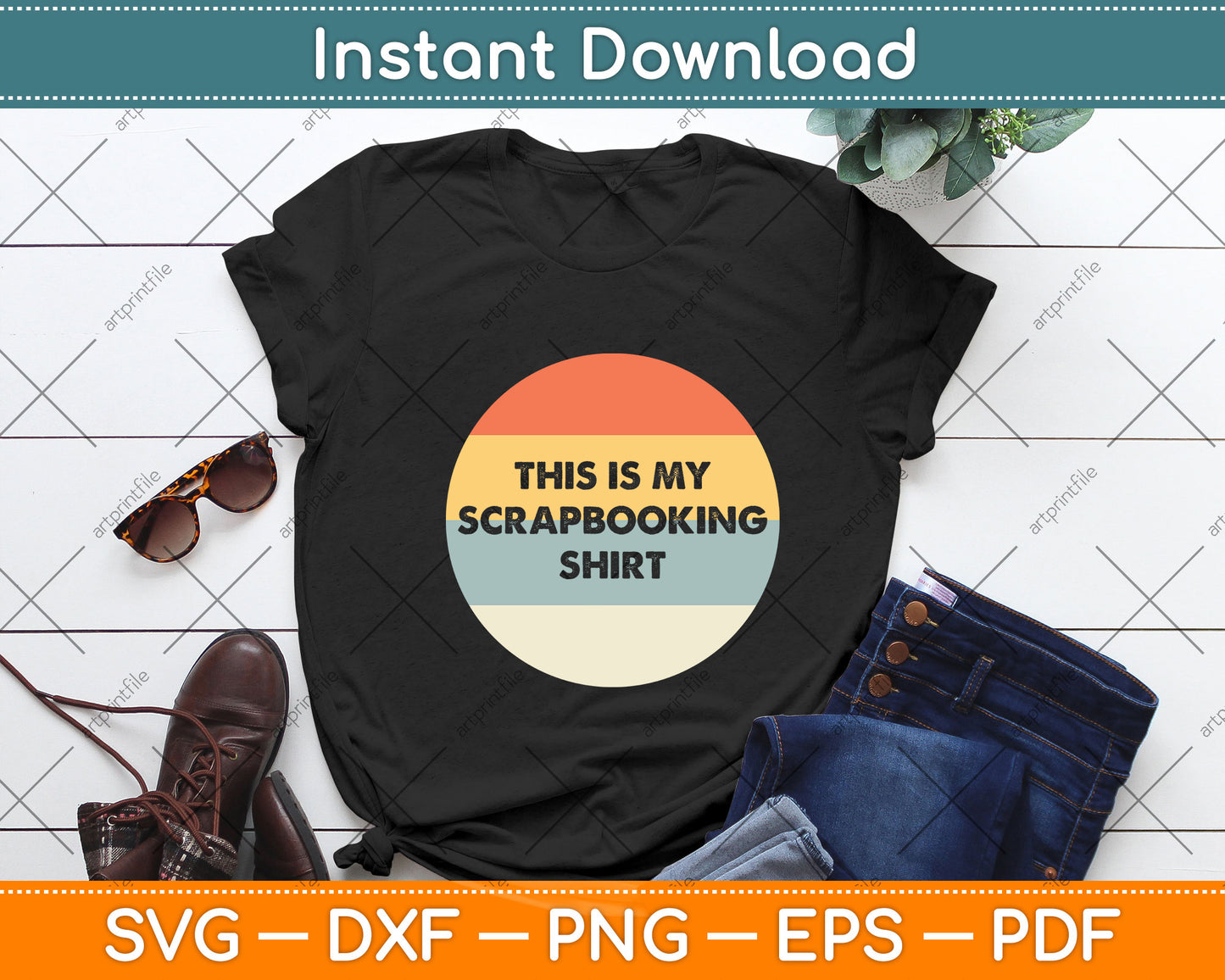 This Is My Scrapbooking Shirt Svg Png Dxf Digital Cutting File