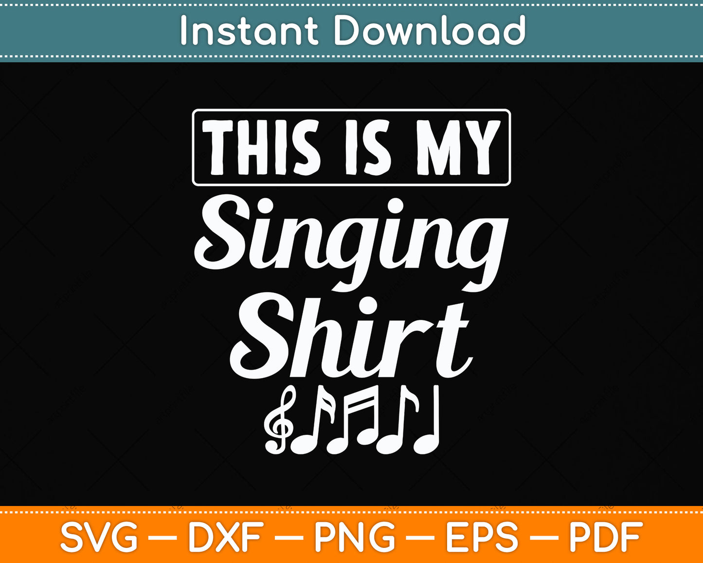 This Is My Singing Musician Funny Svg Png Dxf Digital Cutting File