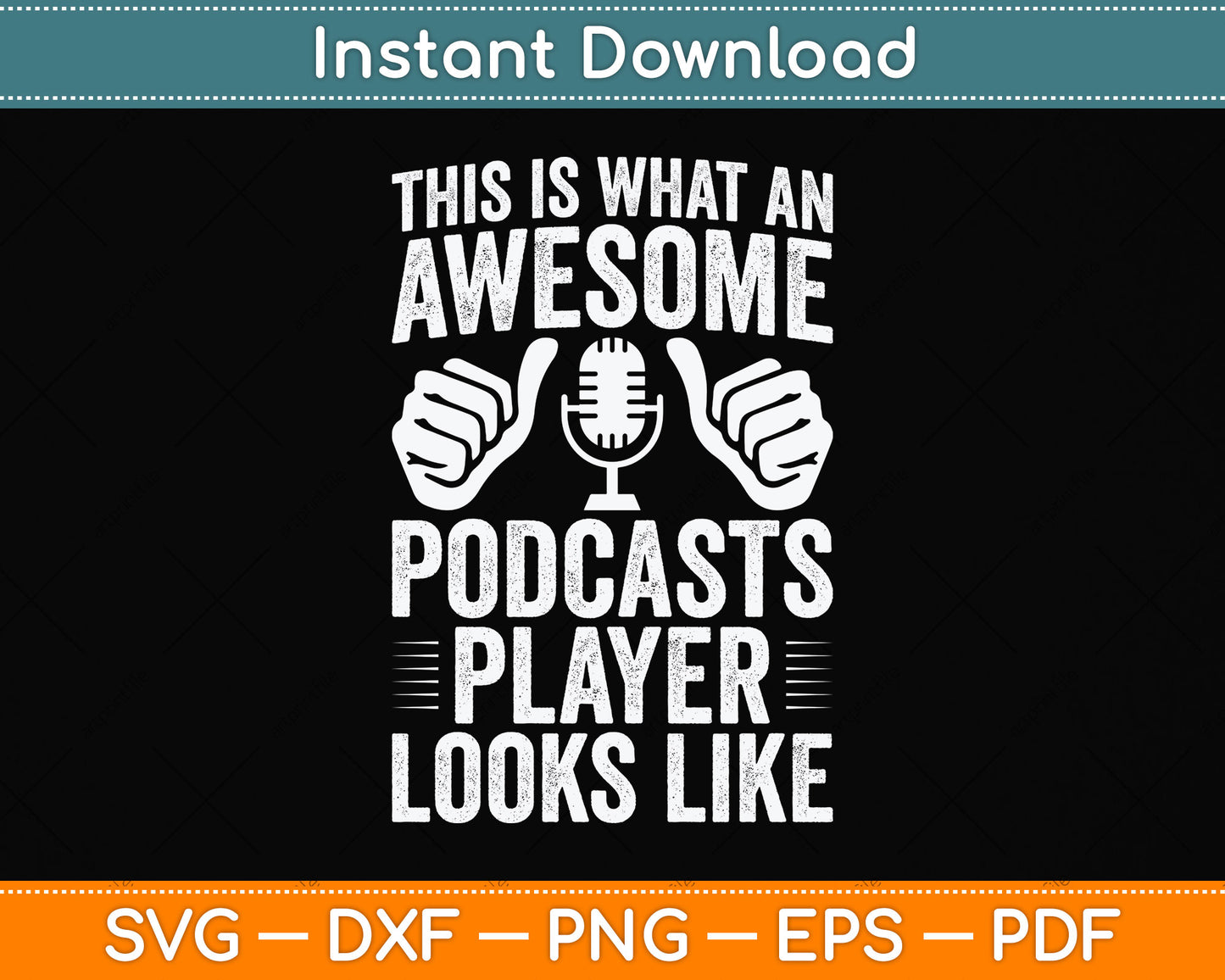 This Is What An Awesome Podcasts Player Looks Like Svg Png Dxf Digital Cutting File