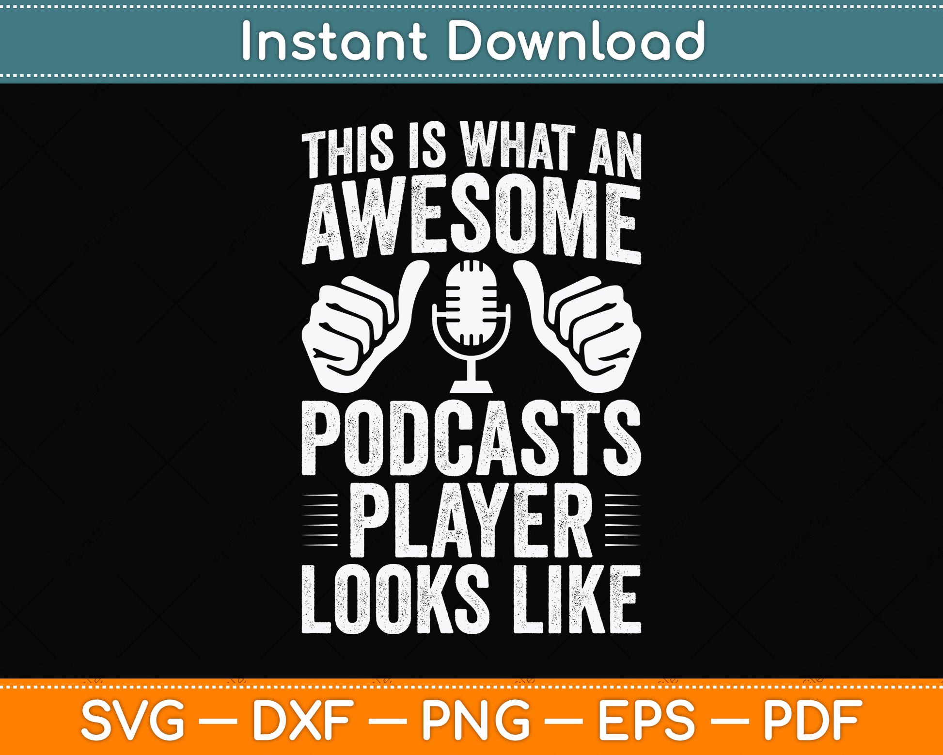 This Is What An Awesome Podcasts Player Looks Like Svg Png Dxf Digital Cutting File