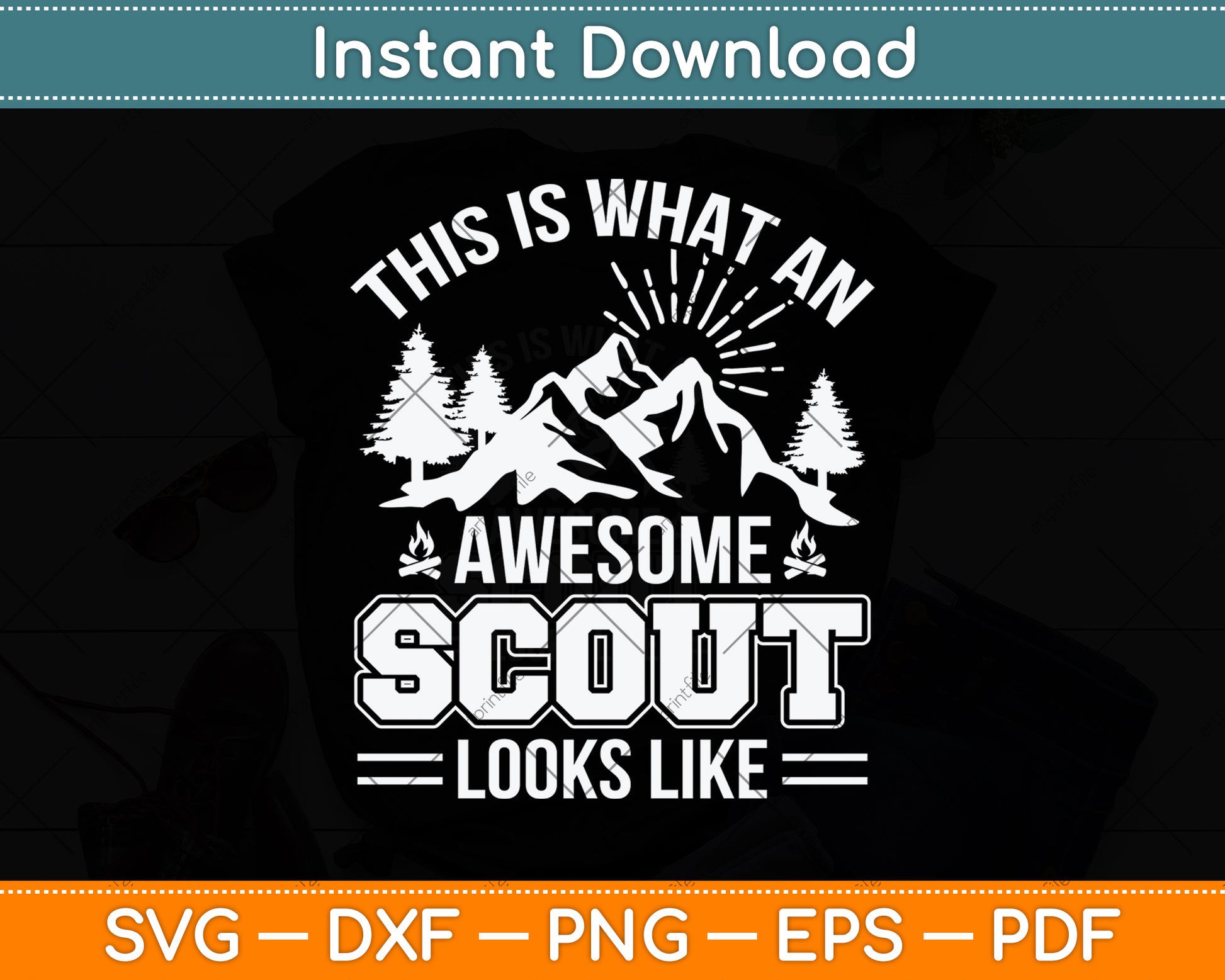 This Is What An Awesome Scout Looks Like Svg Png Dxf Digital Cutting File