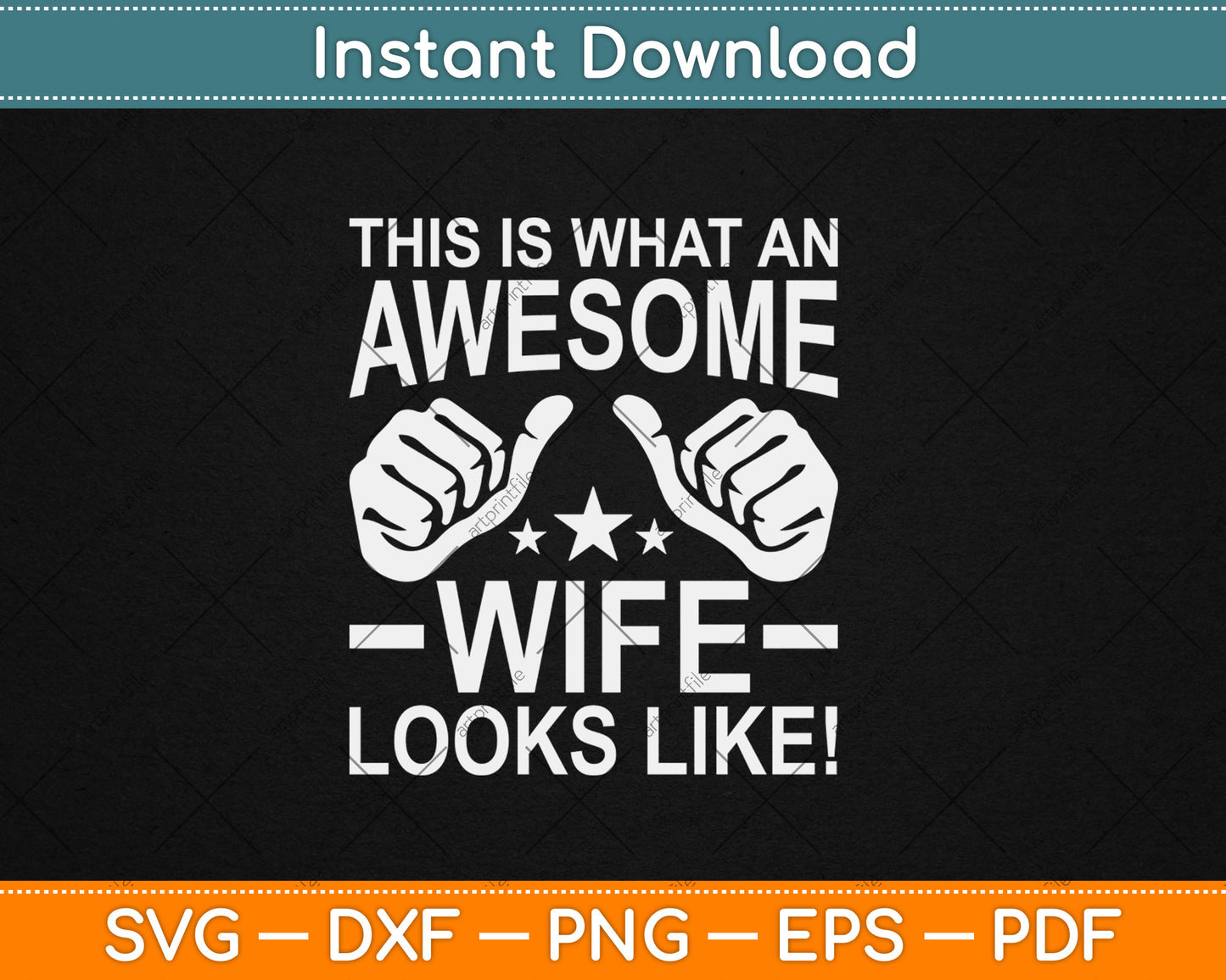 This Is What An Awesome Wife Looks Like Cool Wife Svg Digital Cutting File
