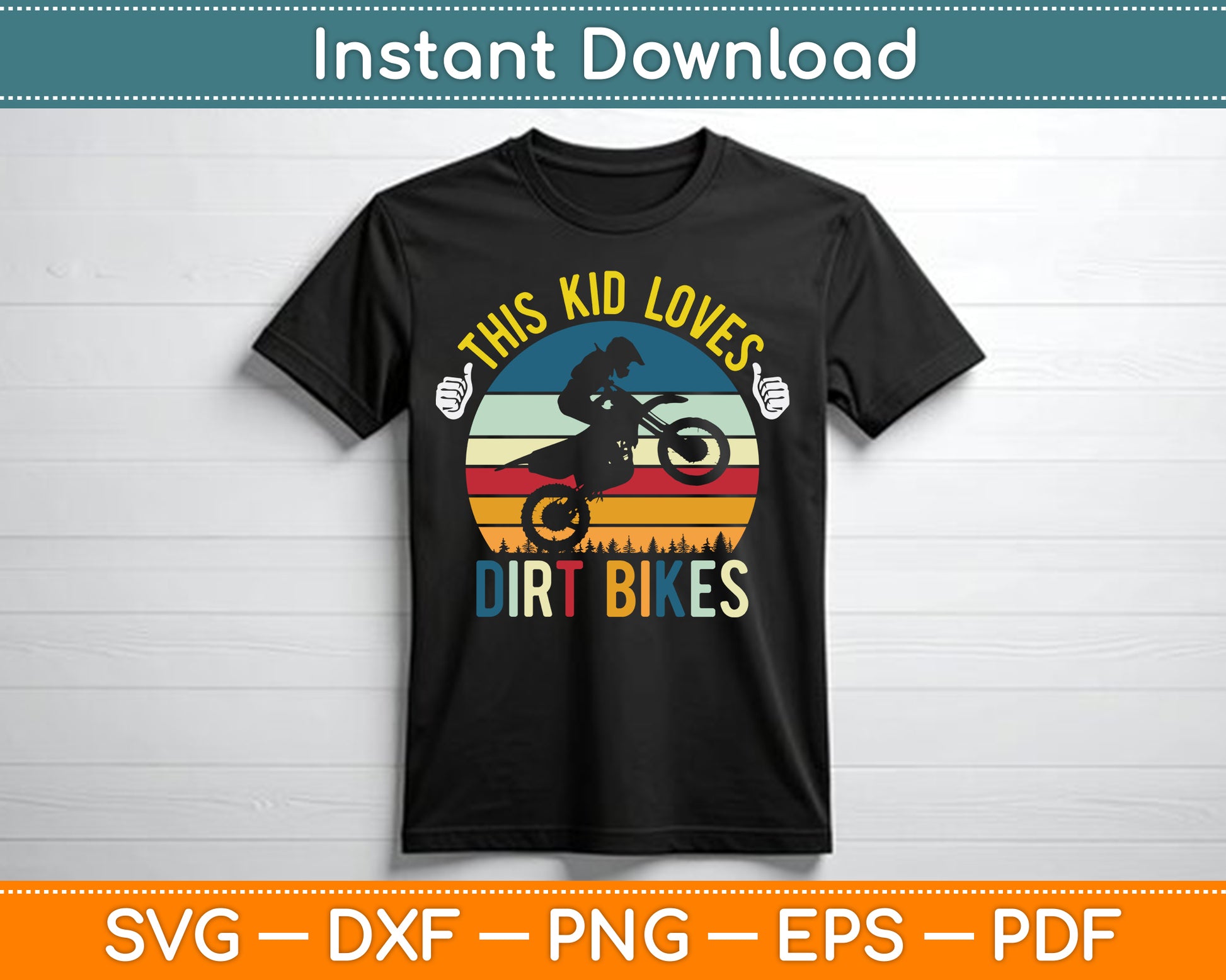 This Kid Loves Dirt Bikes Motocross Dirt Bike SVG PNG Digital Cutting File