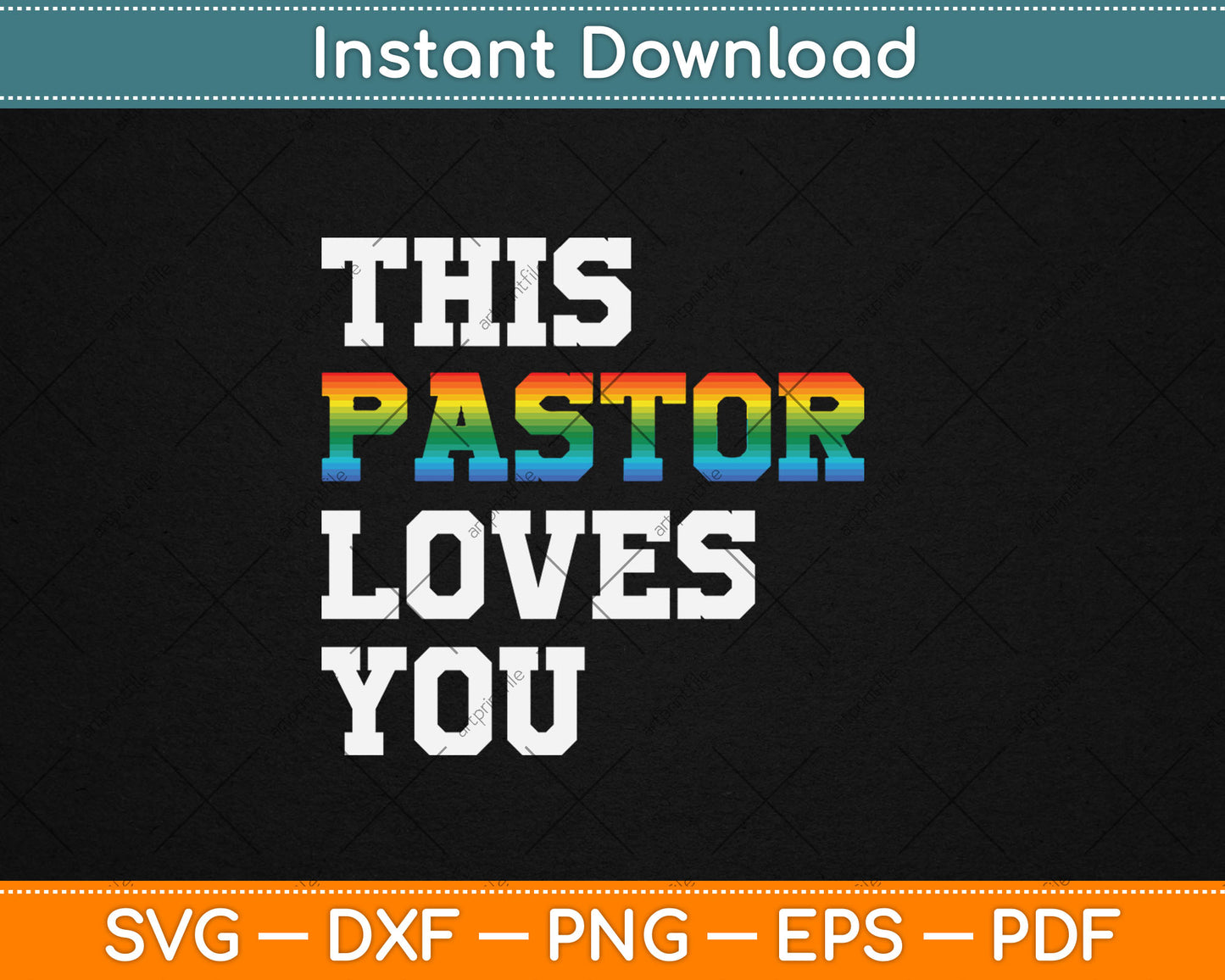 This Pastor Loves You Gay Lesbians Svg Digital Cutting File