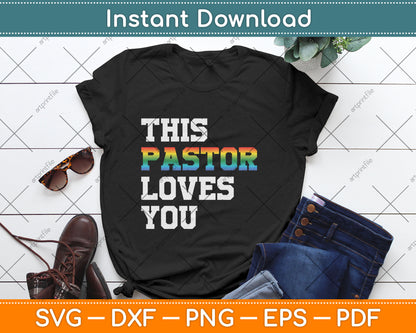 This Pastor Loves You Gay Lesbians Svg Digital Cutting File