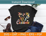 This is My 70s Costume Retro Halloween Peace Hippie Svg Digital Cutting File
