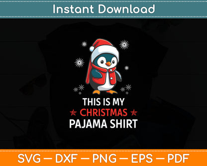 This is My Christmas Pajama Shirt Penguin Santa Svg Digital Cutting File