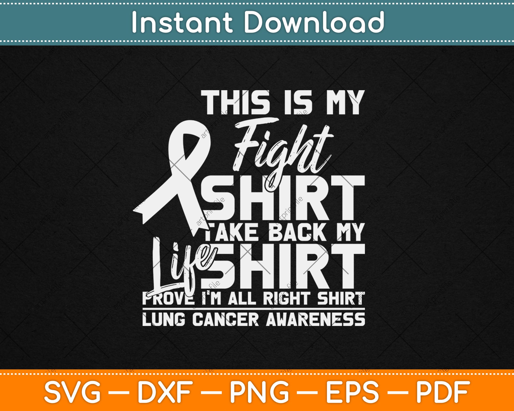 This is My Fight Shirt Lung Cancer Awareness Support Ribbon Svg Digital Cutting File