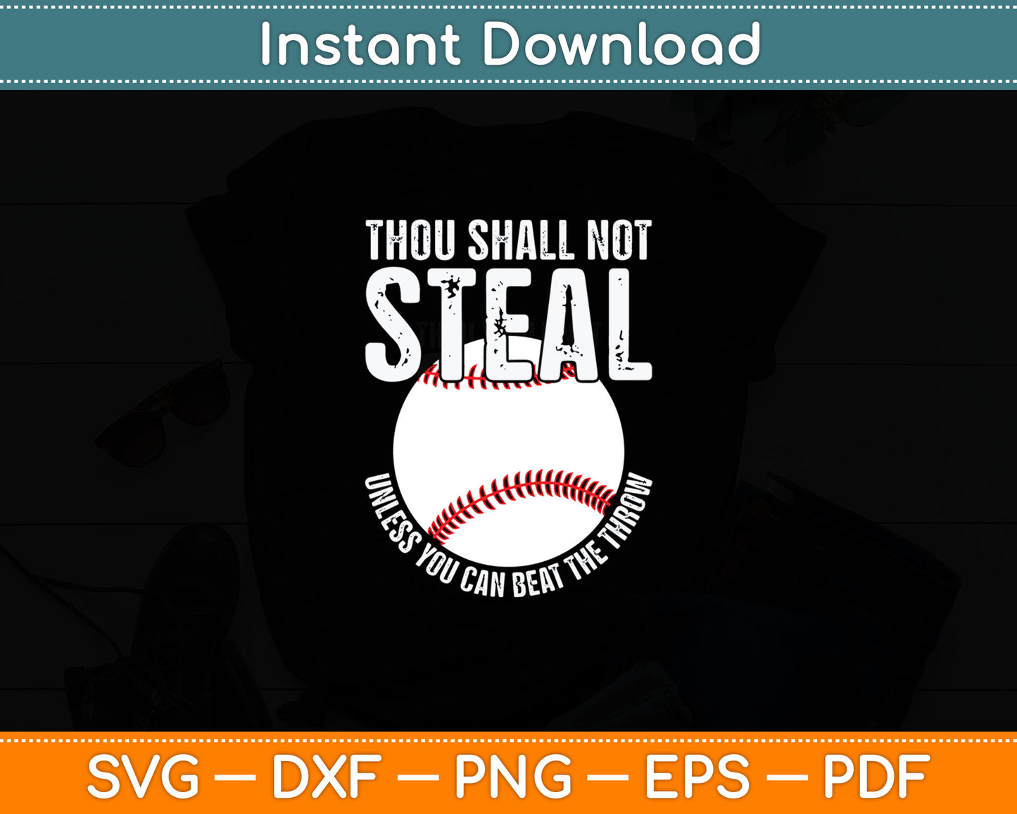 Thou Shall Not Steal Unless You Can Beat The Throw Svg Digital Cutting File