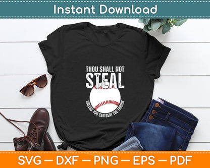Thou Shall Not Steal Unless You Can Beat The Throw Svg Digital Cutting File