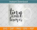 Tiny Human Tamer Svg Png Dxf Digital Cutting File