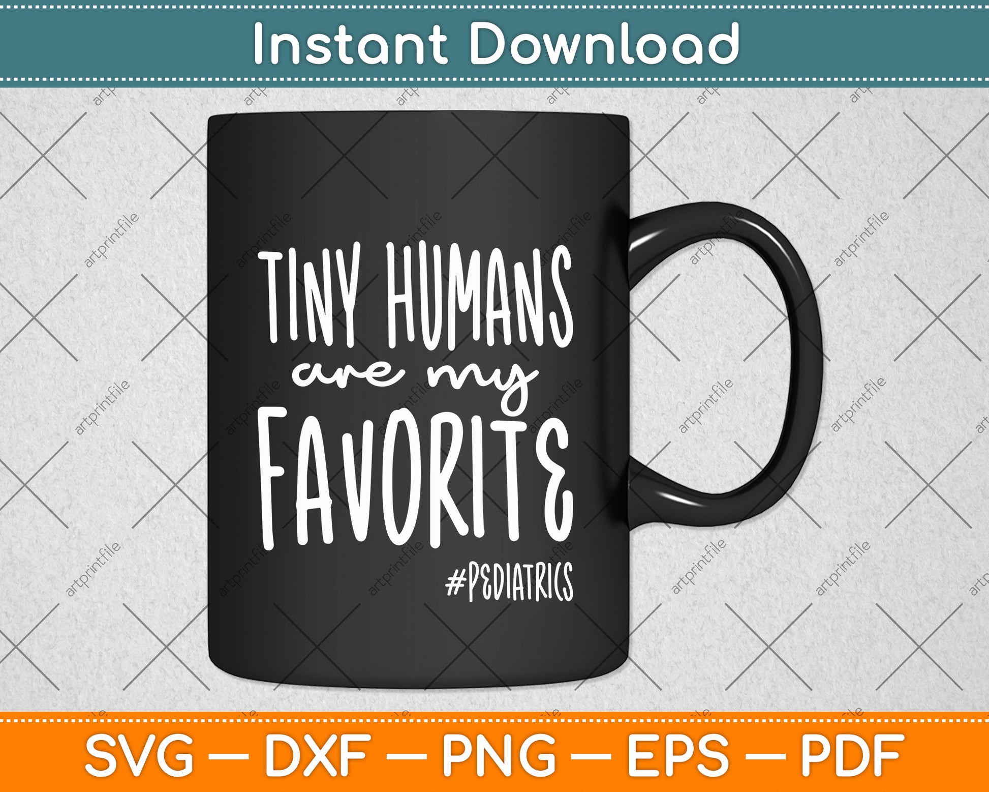 Tiny Humans Are My Favorite Pediatrics NICU Nurse Svg Png Dxf Digital Cutting File