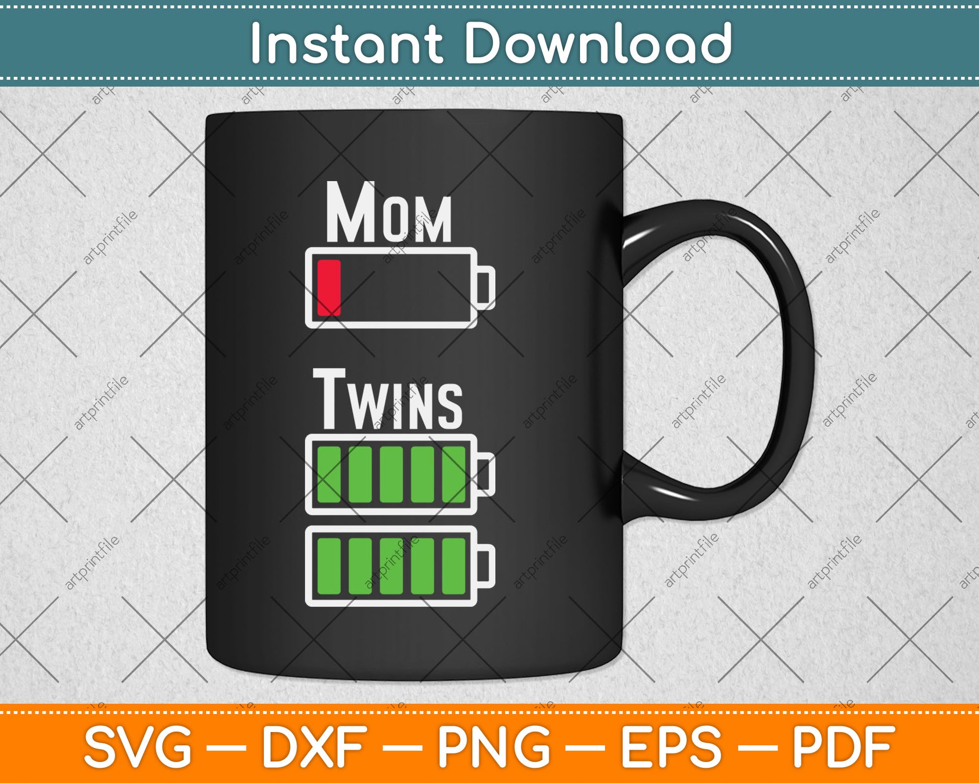 Tired Twin Mom Low Battery Charge Svg Digital Cutting File