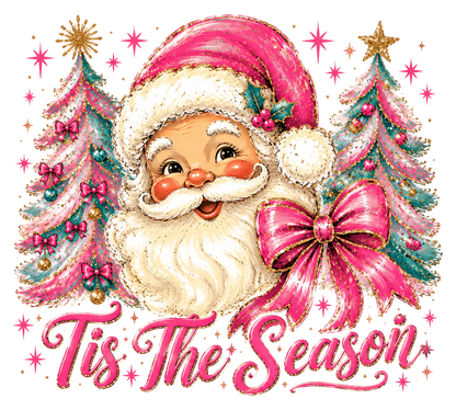 Pink Santa Christmas Tis The Season PNG Sublimation Design