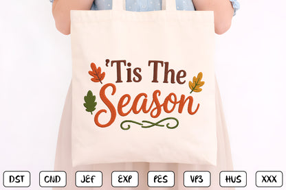 Tis The Season Embroidery Design, Christmas Holiday Machine Embroidery Pattern, Festive Winter Embroidery Design