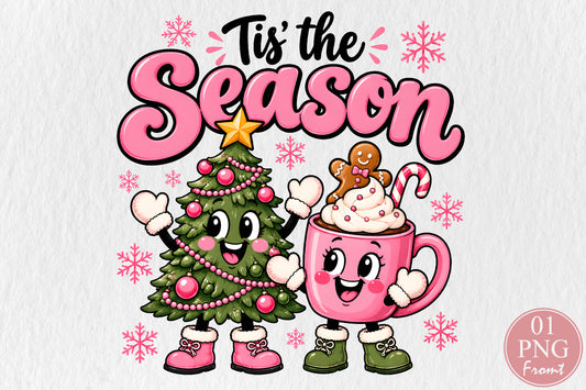 Tis The Season Pink Christmas PNG Sublimation