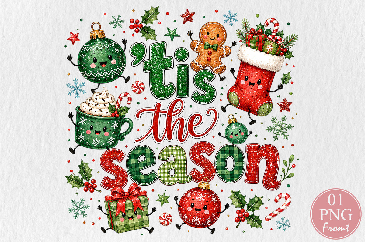 Tis the Season Christmas Holiday PNG Cute Ornament Stocking Gingerbread Sublimation