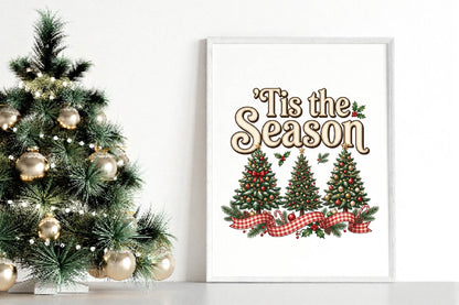 Tis the Season Christmas PNG, Christmas Tree Ribbon Holiday Sublimation Design, Festive Xmas Shirt Design