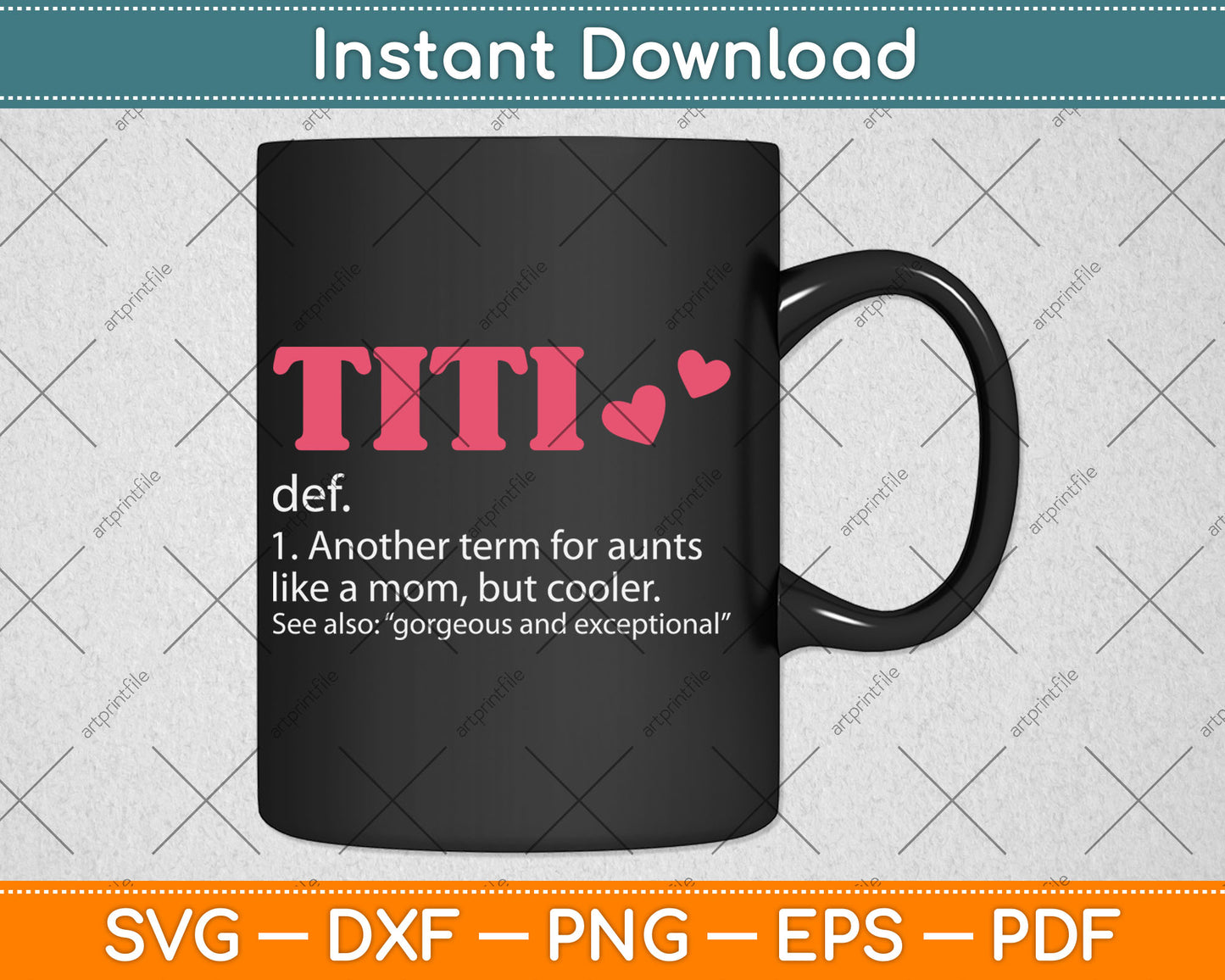 Titi Definition Aunt Gift, Mothers Day Nephew Niece Svg Digital Cutting File