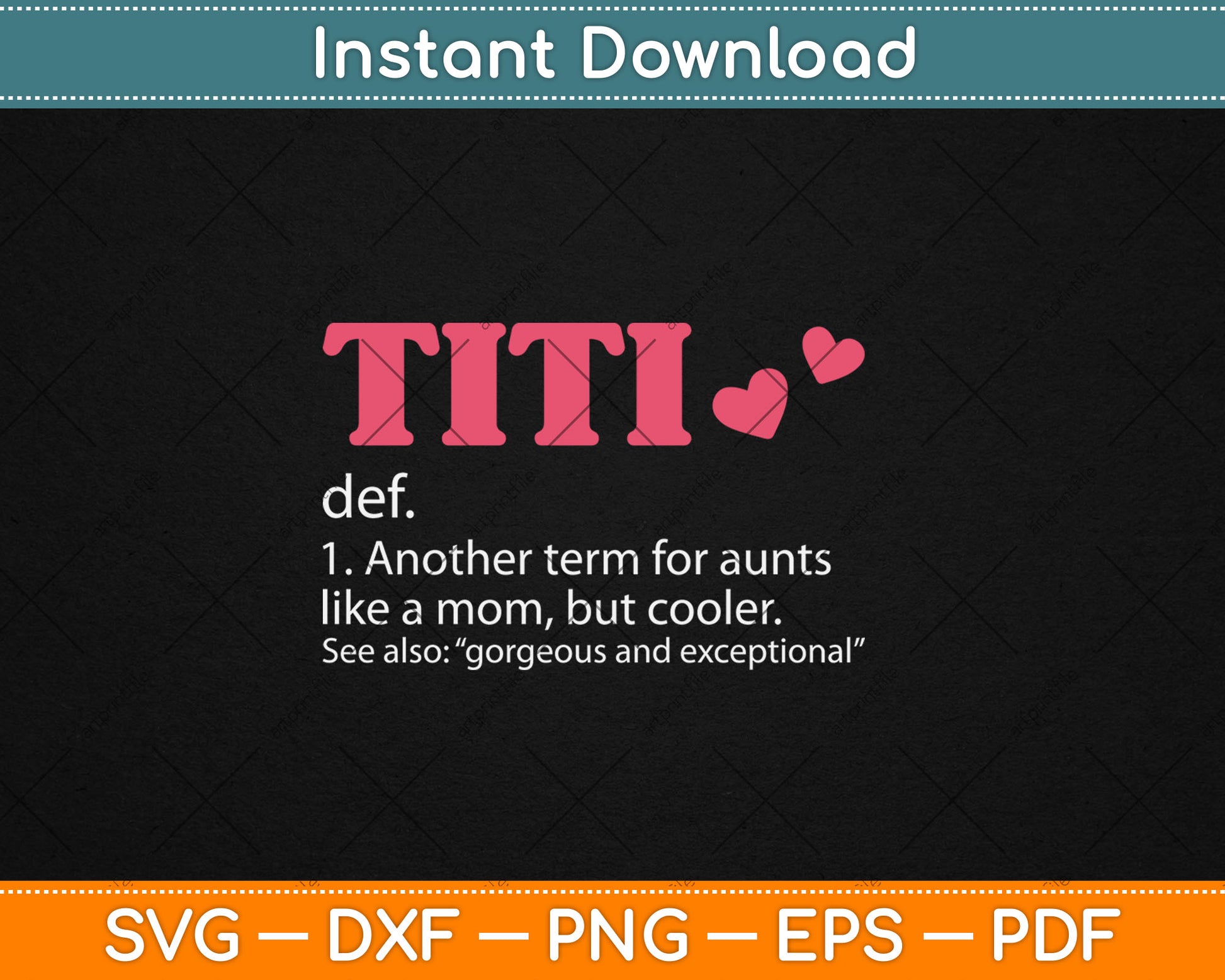 Titi Definition Aunt Gift, Mothers Day Nephew Niece Svg Digital Cutting File