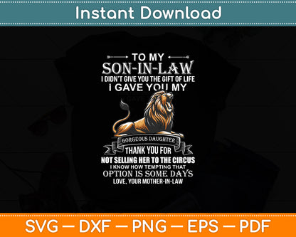 To My Son-In-Law Funny From Mother-In-Law Thank You Svg Digital Cutting File
