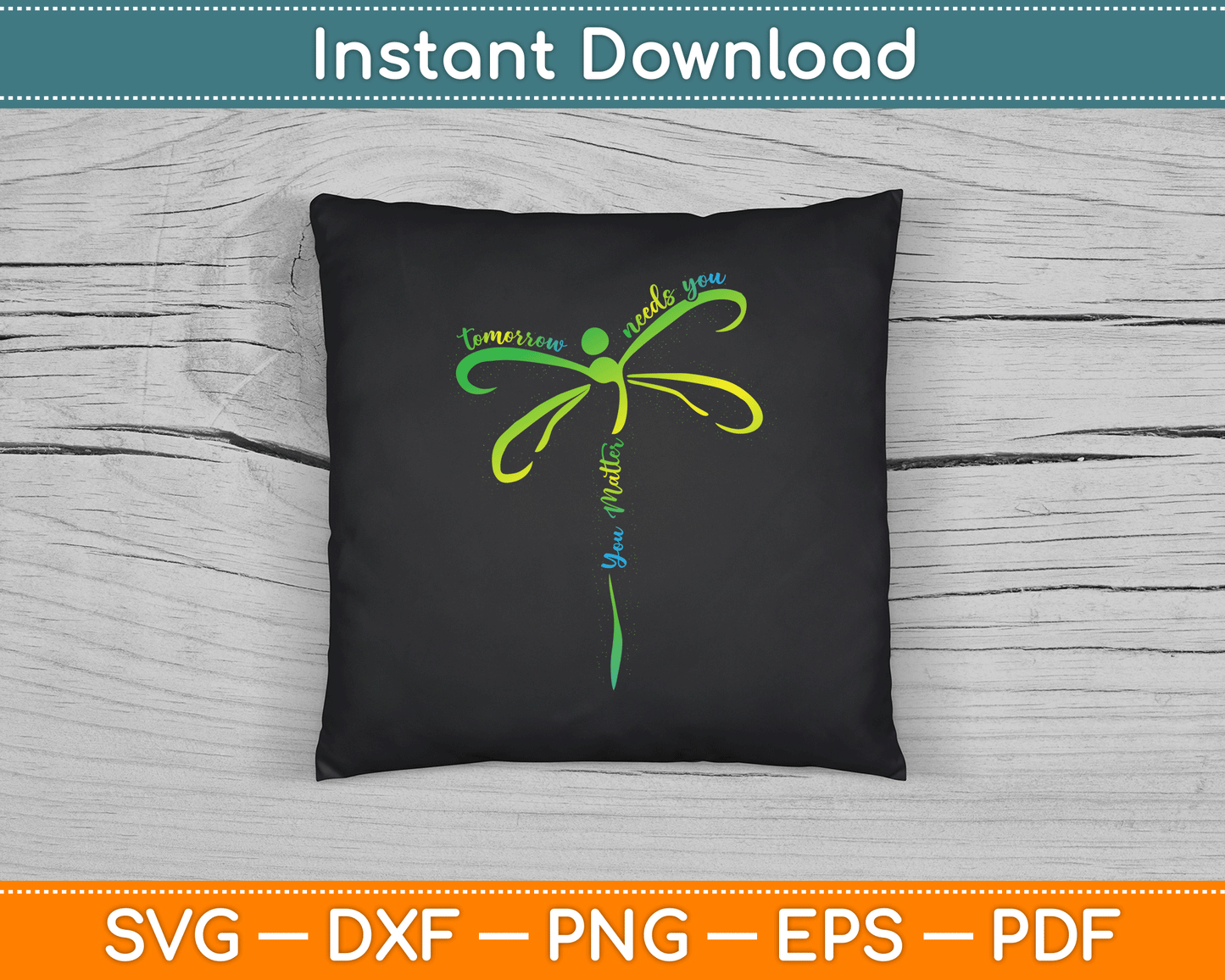 Tomorrow Needs You Mental Health Awareness You Matter SVG Digital Cutting File