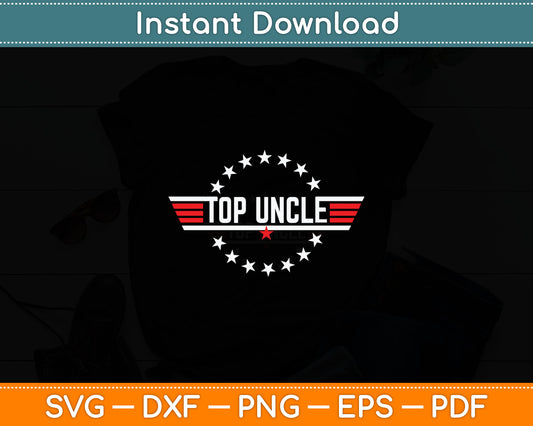 Top Uncle Funny Vintage 80s 80's Uncle Father's Day Svg Digital Cutting File