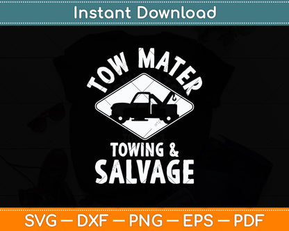 Tow Mater Towing & Salvage Svg Digital Cutting File