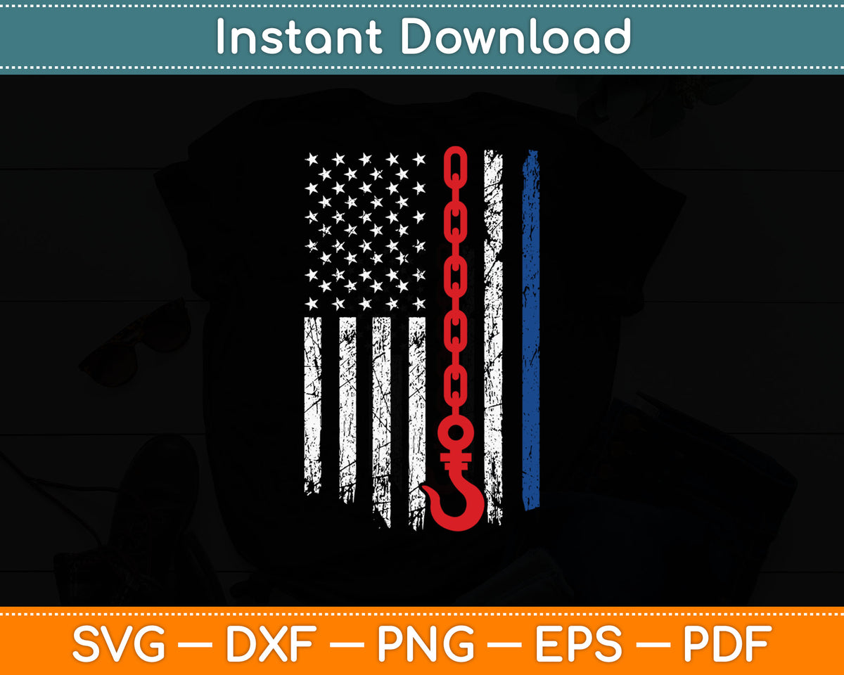 Tow Truck Driver American Flag 4th of July Patriotic Svg Digital Cutting File