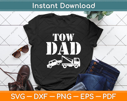 Tow Truck Driver Dad Father Day Funny