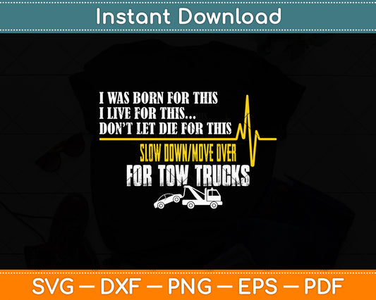 Tow Truck Operator Funny Svg Digital Cutting File