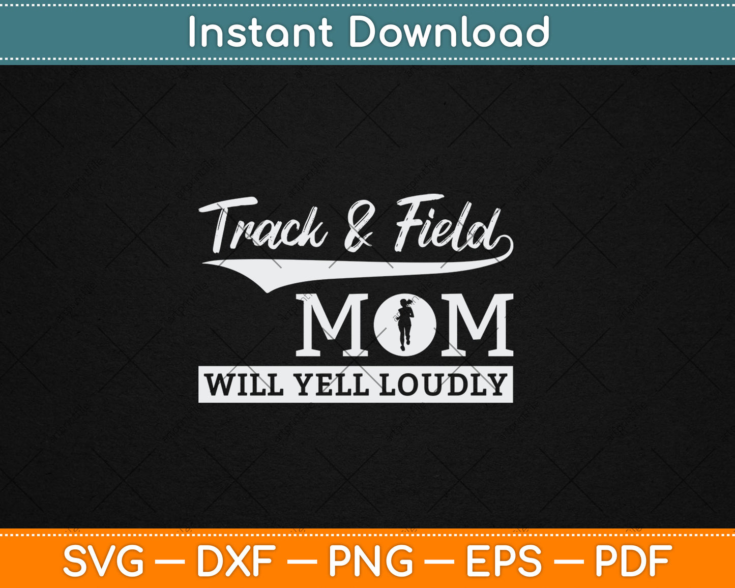 Track And Field Mom Loud Cheer Mom Runner Mother's Day Gift Svg Digital Cutting File