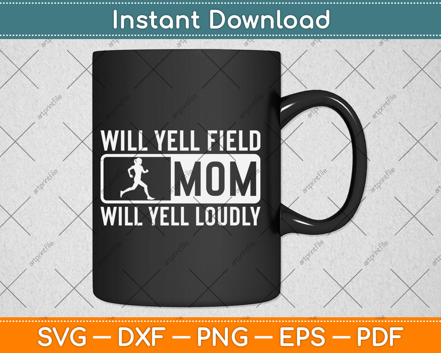 Track And Field Mom Will Yell Loudly Runner Mother's Day Svg Digital Cutting File