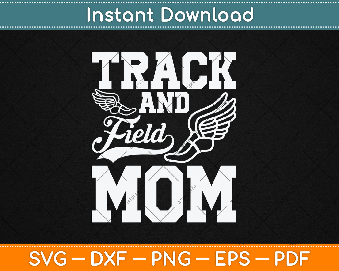 Track And Field Mom Sports Athlete Svg Digital Cutting File