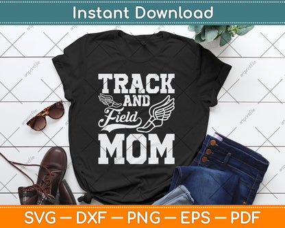 Track And Field Mom Sports Athlete Svg Digital Cutting File
