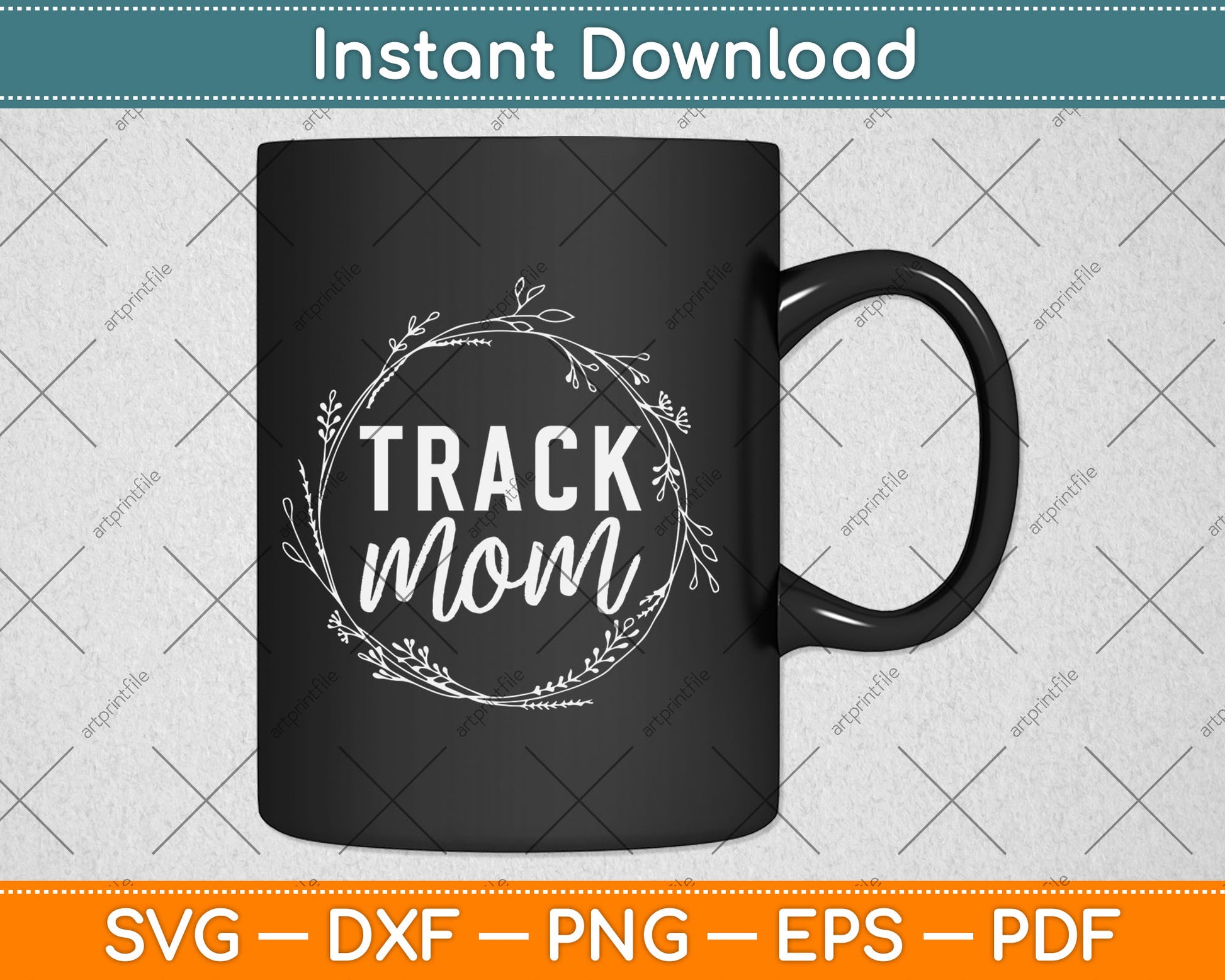 Track Mom Mothers Day Gift Svg Digital Cutting File