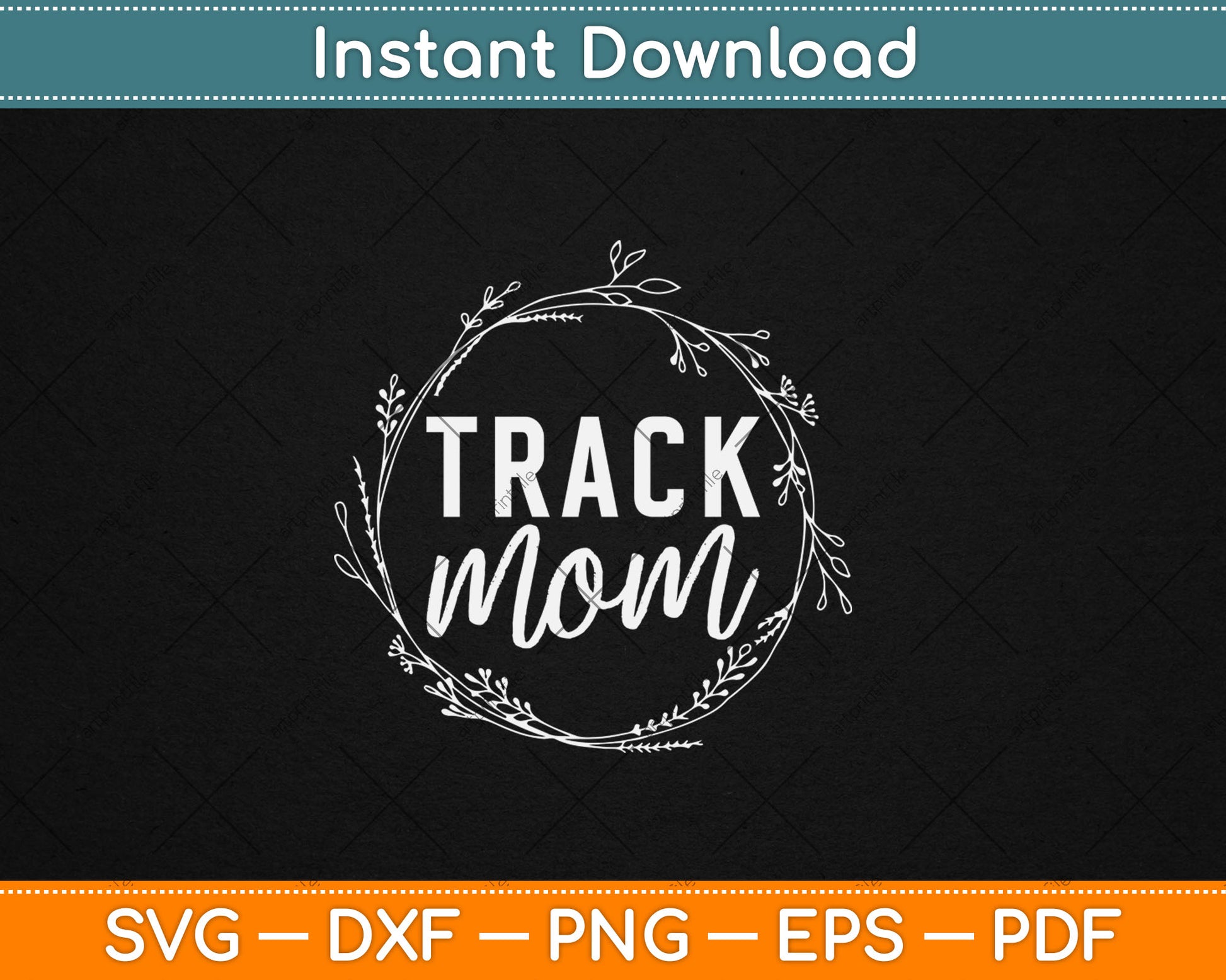 Track Mom Mothers Day Gift Svg Digital Cutting File