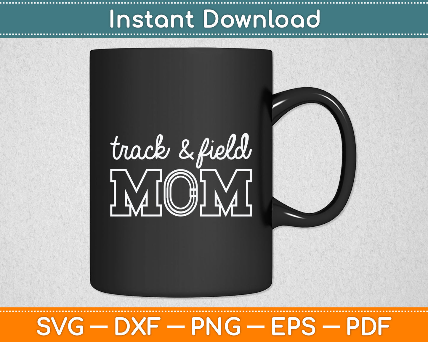Track Mom Track And Field Mom Runner Running Mama Mother Svg Digital Cutting File