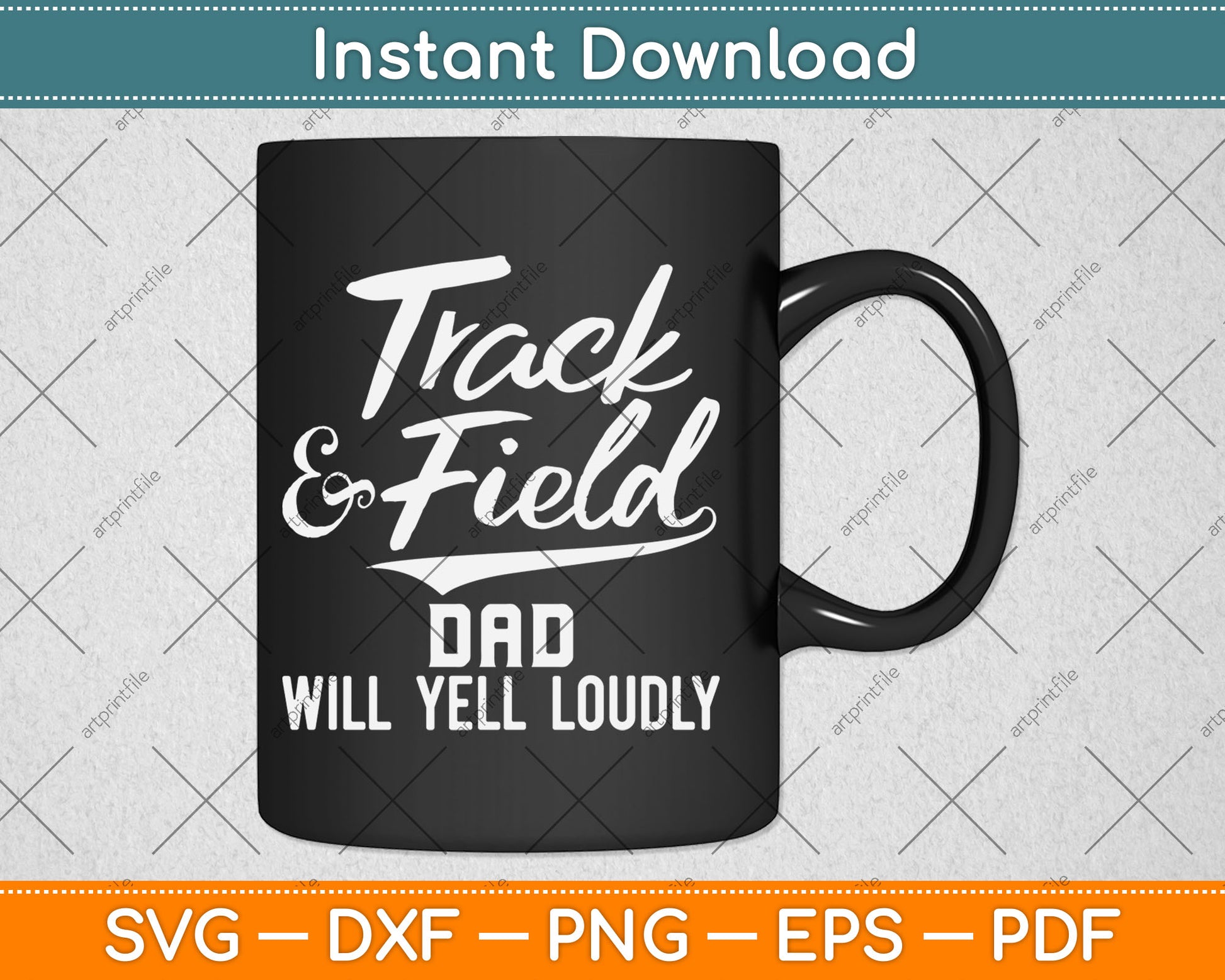 Track & Field Dad Will Yell Loudly Cheer Dad Runner Svg Digital Cutting File