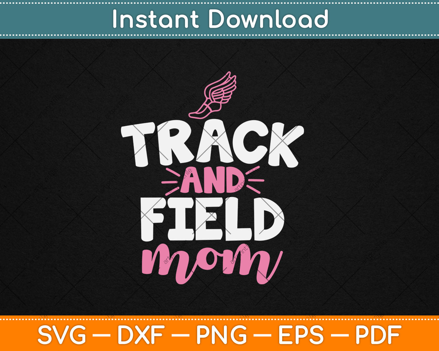 Track & Field Mom Sports Running Proud Mother's Day Svg Digital Cutting File