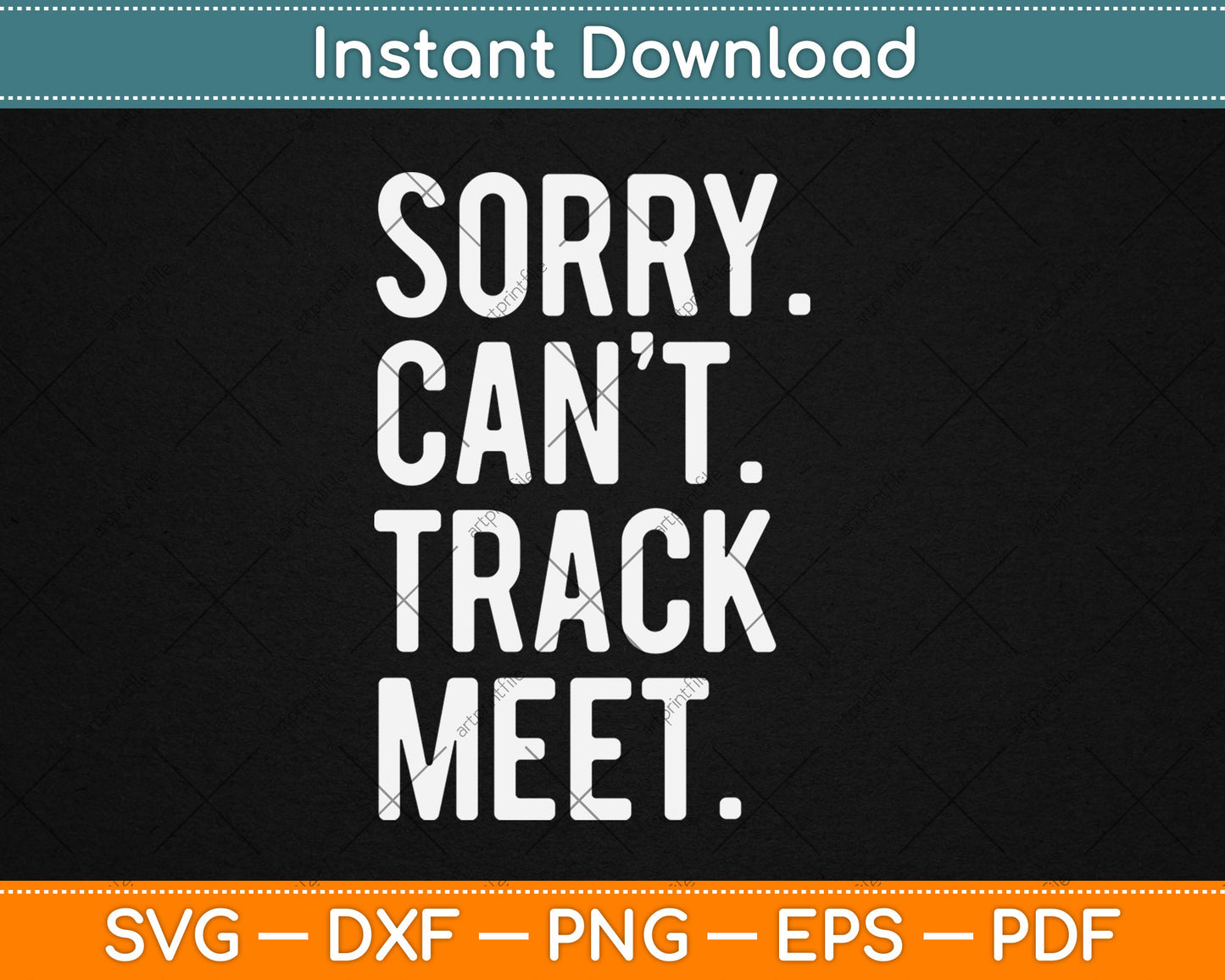 Track and Field Funny Saying Track Meet Svg Digital Cutting File